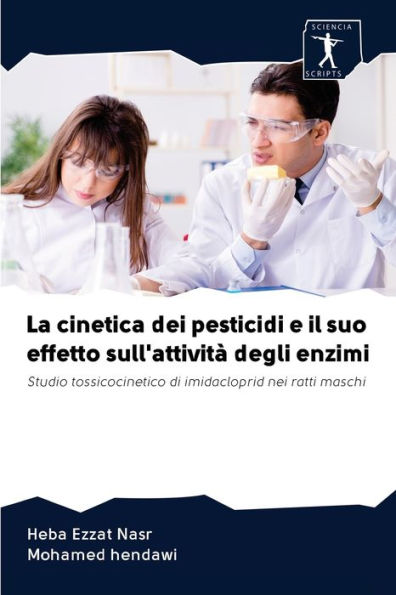 La cinetica dei pesticidi e il suo effetto sull'attività degli enzimi