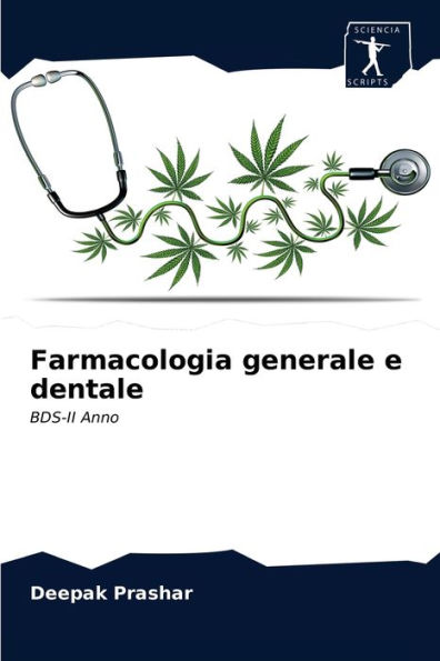 Farmacologia generale e dentale