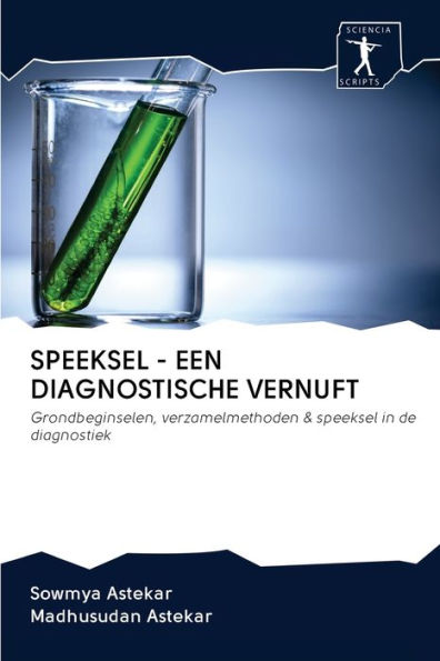 SPEEKSEL - EEN DIAGNOSTISCHE VERNUFT