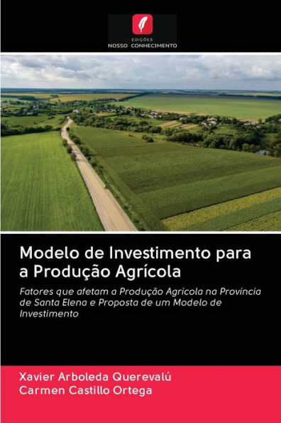 Modelo de Investimento para a Produção Agrícola