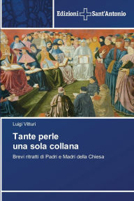 Title: Tante perle una sola collana, Author: Luigi Vitturi