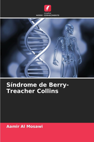 SÃ¯Â¿Â½ndrome de Berry-Treacher Collins