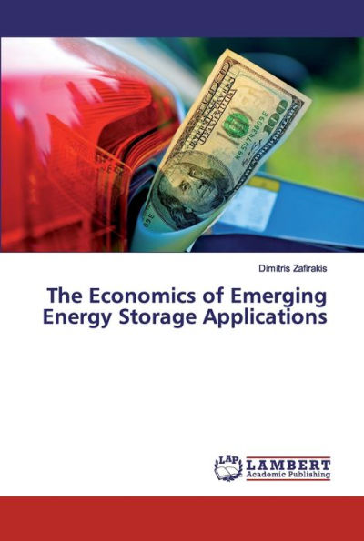 The Economics of Emerging Energy Storage Applications