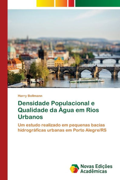 Densidade Populacional e Qualidade da Água em Rios Urbanos