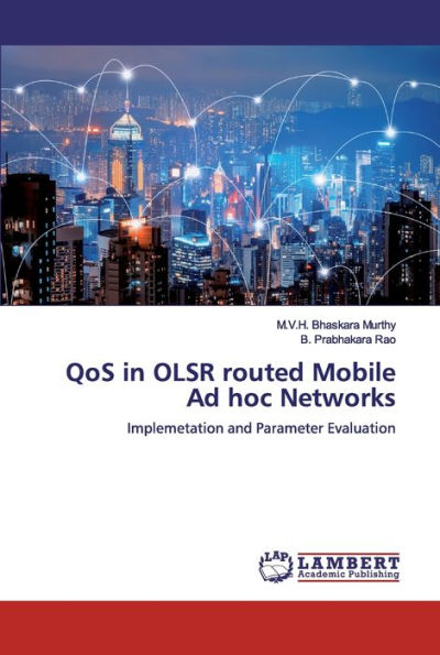 QoS in OLSR routed Mobile Ad hoc Networks