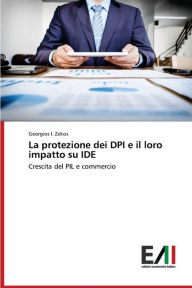 Title: La protezione dei DPI e il loro impatto su IDE, Author: Georgios I. Zekos