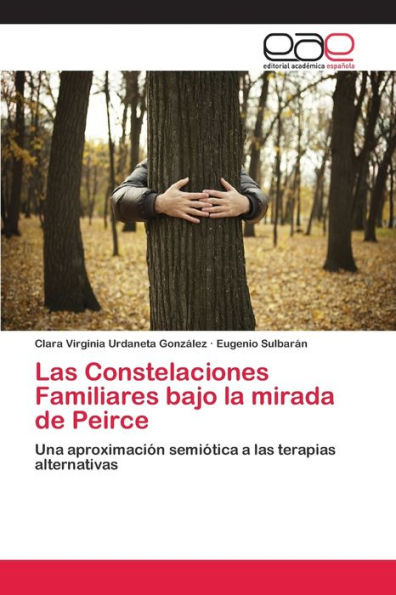 Las Constelaciones Familiares bajo la mirada de Peirce