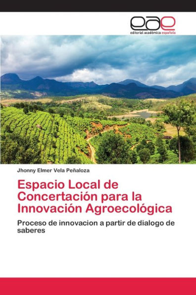 Espacio Local de Concertación para la Innovación Agroecológica