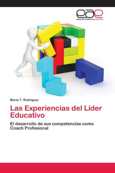 Las Experiencias del Líder Educativo