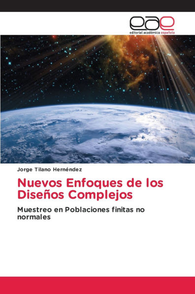Nuevos Enfoques de los Diseï¿½os Complejos
