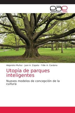 Utopía de parques inteligentes