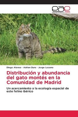 Distribuciï¿½n y abundancia del gato montï¿½s en la Comunidad de Madrid