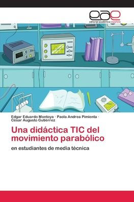 Una didáctica TIC del movimiento parabólico