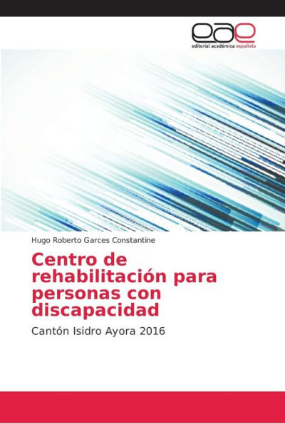 Centro de rehabilitación para personas con discapacidad