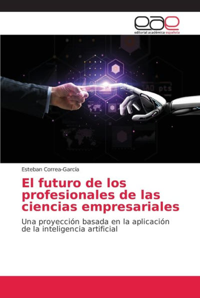 El futuro de los profesionales de las ciencias empresariales