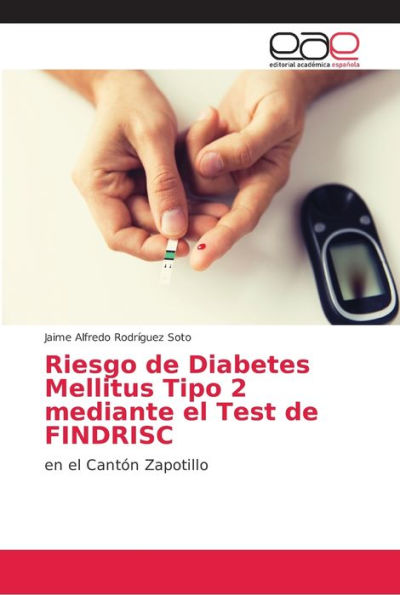 Riesgo de Diabetes Mellitus Tipo 2 mediante el Test de FINDRISC