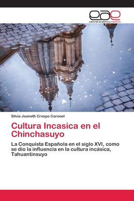 Cultura Incasica en el Chinchasuyo