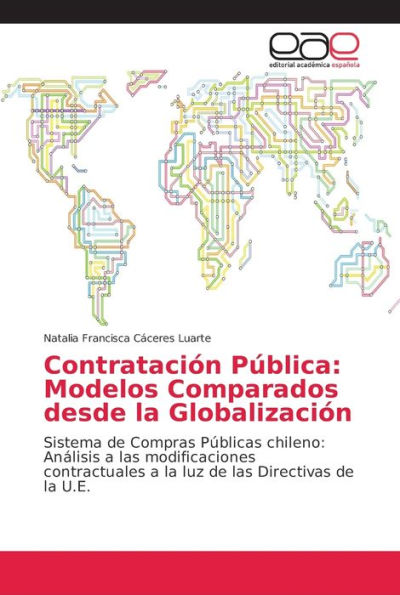 Contratación Pública: Modelos Comparados desde la Globalización
