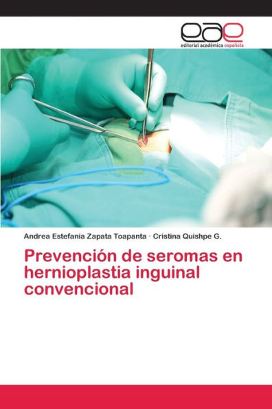 Prevención de seromas en hernioplastia inguinal convencional