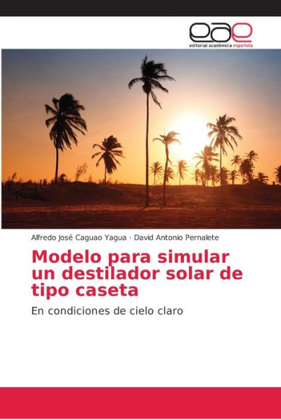 Modelo para simular un destilador solar de tipo caseta