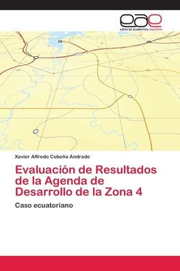 Evaluación de Resultados de la Agenda de Desarrollo de la Zona 4