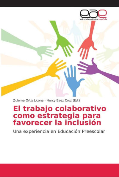 El trabajo colaborativo como estrategia para favorecer la inclusión