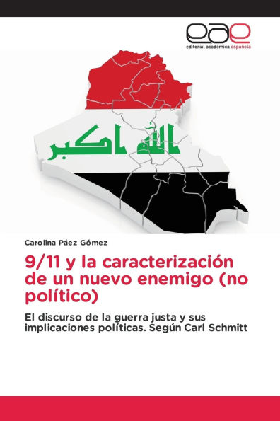 9/11 y la caracterizaciï¿½n de un nuevo enemigo (no polï¿½tico)
