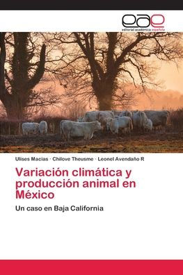 Variación climática y producción animal en México