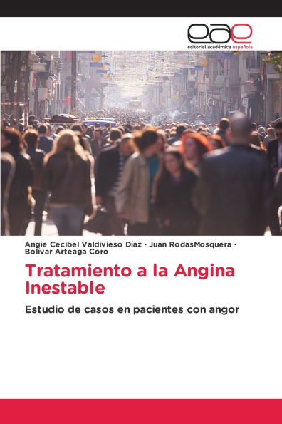 Tratamiento a la Angina Inestable