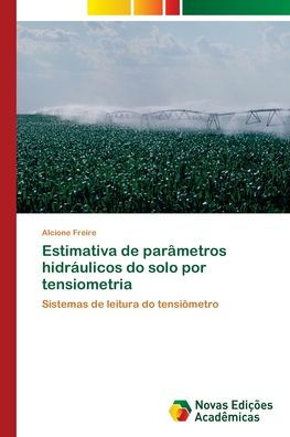 Estimativa de parâmetros hidráulicos do solo por tensiometria