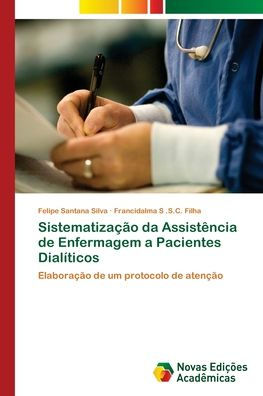 Sistematização da Assistência de Enfermagem a Pacientes Dialíticos