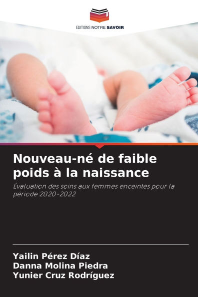 Nouveau-nÃ¯Â¿Â½ de faible poids Ã¯Â¿Â½ la naissance