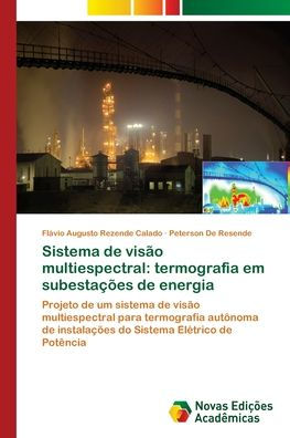 Sistema de visão multiespectral: termografia em subestações de energia