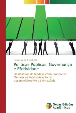 Políticas Públicas, Governança e Efetividade