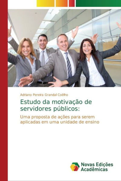 Estudo da motivação de servidores públicos