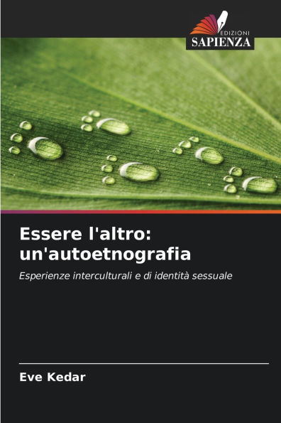 Essere l'altro: un'autoetnografia