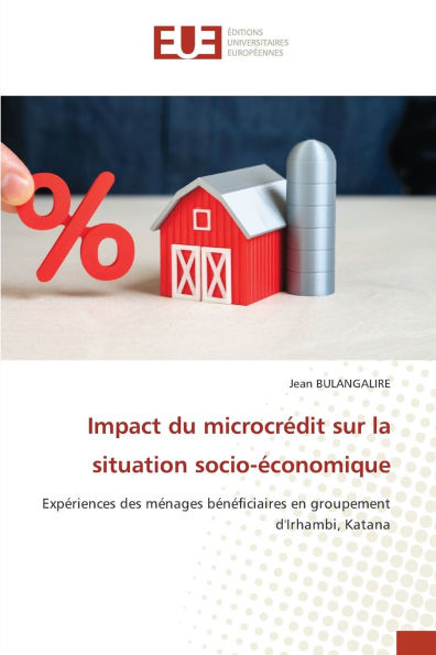 Impact du microcrÃ¯Â¿Â½dit sur la situation socio-Ã¯Â¿Â½conomique