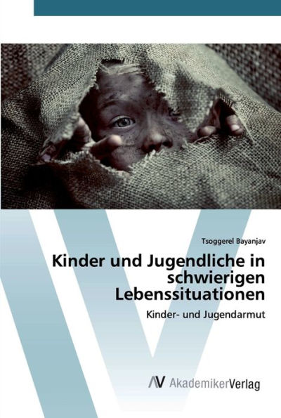 Kinder und Jugendliche in schwierigen Lebenssituationen