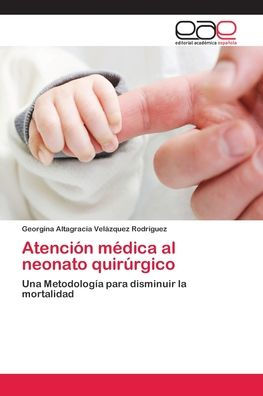 Atención médica al neonato quirúrgico