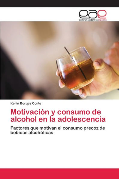 Motivación y consumo de alcohol en la adolescencia