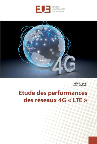 Etude des performances des réseaux 4G LTE