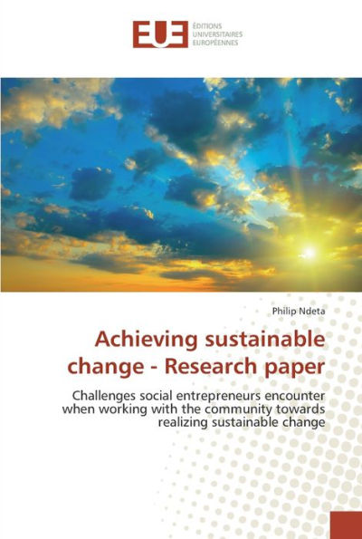 Achieving sustainable change - Research paper