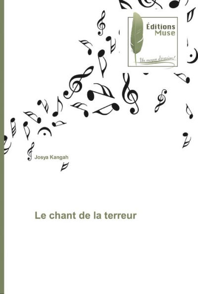 Le chant de la terreur