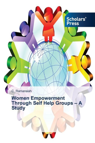 Women Empowerment Through Self Help Groups - A Study