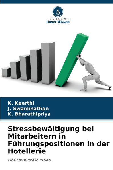 StressbewÃ¯Â¿Â½ltigung bei Mitarbeitern in FÃ¯Â¿Â½hrungspositionen in der Hotellerie