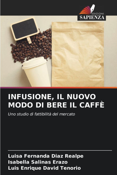 Infusione, Il Nuovo Modo Di Bere Il CaffÃ¯Â¿Â½