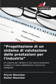 Title: Progettazione di un sistema di valutazione delle prestazioni per l'industria, Author: Pravin Wararkar