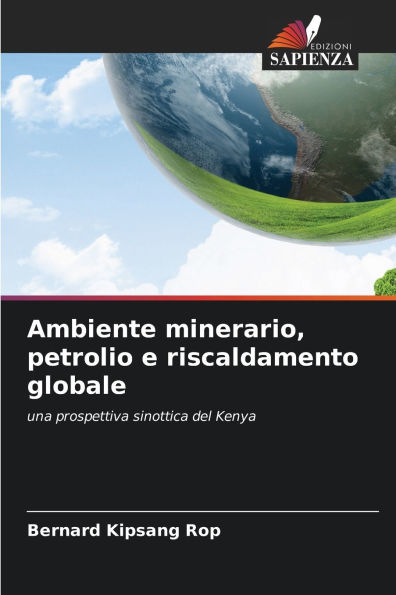 Ambiente minerario, petrolio e riscaldamento globale
