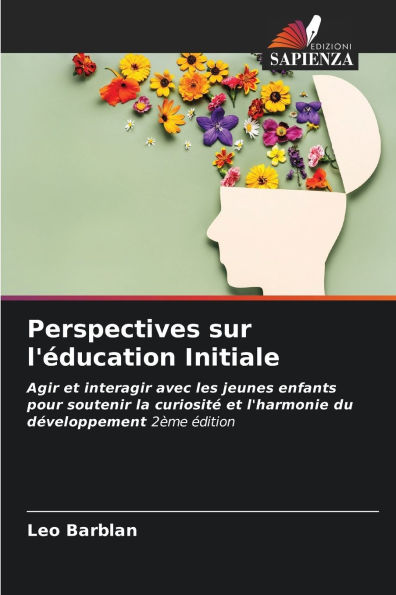 Perspectives sur l'Ã¯Â¿Â½ducation Initiale