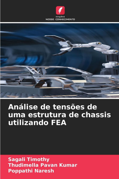 AnÃ¯Â¿Â½lise de tensÃ¯Â¿Â½es de uma estrutura de chassis utilizando FEA